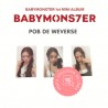 BABYMONSTER BABYMONS7ER Photocard POB Oficial Weverse